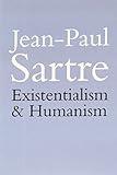 Existentialism and Humanism