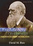 Evolutionary Psychology: The New Science of the Mind (2nd Edition)