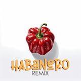 Habanero (Cumbia Remix)