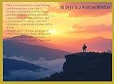 30 Days To a Positive Mindset: 6x9 inches , 103 Pages