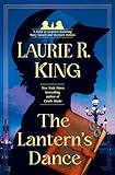 The Lantern's Dance: A novel of suspense featuring Mary Russell and Sherlock Holmes