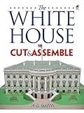 The White House Cut & Assemble (Dover Children's Activity Books)