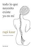 Todo lo que necesito existe ya en mí (Poesía) / Home Body (Poems) (Spanish Edition)