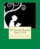 EP Fourth Reader Days 1-90: Part of the Easy Peasy All-in-One Homeschool (EP Reader Series)