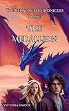 The Medallion (The Bernovem Chronicles)