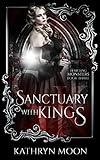 Sanctuary with Kings (Tempting Monsters Book 3)