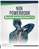 NGN PowerBook: Mastering Musculoskeletal Diseases Fast (NGN Powerbook: Mastering Disease and Disorders Fast with Nurclex Healthcare Institute)
