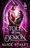 Stolen by the Demon: A Paranormal Romance (Hell's Court Book 2)