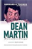 Dean Martin Recollections