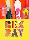 Rex Ray: (Contemporary San Francisco Artist, Collage Art Book with Essay by Rebecca Solnit