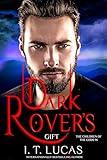 Dark Rover’s gift (The Children Of The Gods Paranormal Romance Book 96)