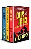 The Corps Justice Series: Books 1-3 (The Corps Justice Series Box Set Book 1)