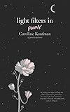 Light Filters In: Poems