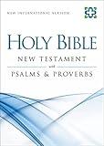 NIV, New Testament with Psalms and Proverbs