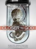 Closer to God