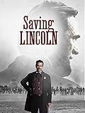 Saving Lincoln