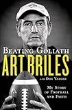 Beating Goliath: My Story of Football and Faith