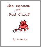 The Ransom of Red Chief