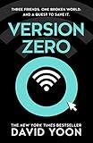 Version Zero: A breathtaking debut action and adventure crime thriller from the New York Times bestselling author