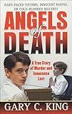 Angels of Death: A True Story of Murder and Innocence Lost (St. Martin's True Crime Classics)