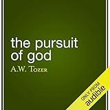 The Pursuit of God