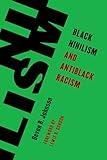 Black Nihilism and Antiblack Racism (Living Existentialism)