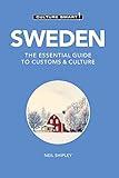 Sweden - Culture Smart!: The Essential Guide to Customs & Culture