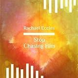Stop Chasing Him: Hypnotherapy to Help You to Let Go of the Past and Move on, Hypnosis CD