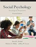 Social Psychology: Sociological Perspectives