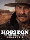 Horizon: An American Saga Chapter 1