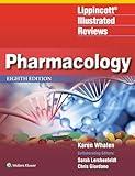 Lippincott Illustrated Reviews: Pharmacology (Lippincott Illustrated Reviews Series)