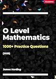 O Level Mathematics – 1000+ Practice Questions (2025)