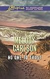 No One to Trust (Love Inspired Suspense)