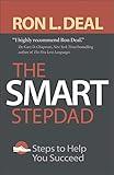 The Smart Stepdad: Steps to Help You Succeed (Smart Stepfamily)