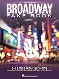 The New Broadway Fake Book - 645 Songs from 285 Shows | Melody, Lyrics and Chords for C Instruments | Sheet Music for Musicals, Gigging and Auditions