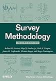 Survey Methodology (Wiley Series in Survey Methodology)