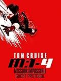 Mission: Impossible IV - Ghost Protocol