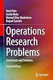 Operations Research Problems: Statements and Solutions