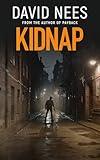 Kidnap: Book 10 in the Dan Stone Assassin series