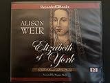 Elizabeth of York A Tudor Queen and Her World