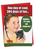 NobleWorks Hilarious Christmas Greeting Card with 5 x 7 Inch Envelope (1 Card) Merry Christmas Holiday One Day Of Coal 1127