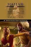 Rahab: The Harlot and the Fall of Jericho (Bible Character Adventures)