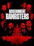 Government Gangsters