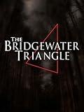 The Bridgewater Triangle