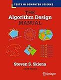 The Algorithm Design Manual (Texts in Computer Science)