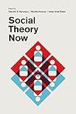 Social Theory Now