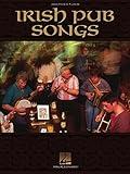 Irish Pub Folk Songbook – Piano, Vocal, Guitar Sheet Music | Traditional Irish Pub Songs Collection | Easy-to-Play Irish Tunes for Sing-Alongs, ... & Music Teacher Resources | Gift for Pianists