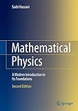 Mathematical Physics: A Modern Introduction to Its Foundations