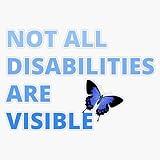 Not All Disabilities are Visible Butterfly Mental Health Invisible Illness Blue Sticker Vinyl Decal Car Laptop Wall Window Bumper Sticker 5"