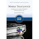 Where True Love Is: an affirming devotional for LGBTQIA+ Christians and their allies